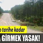 kocaeli-ormana-giriş-yasağı