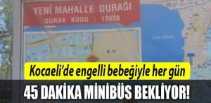 kocaeli-otobüs-engelli-bebek