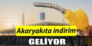 akaryakıta indirim geliyor