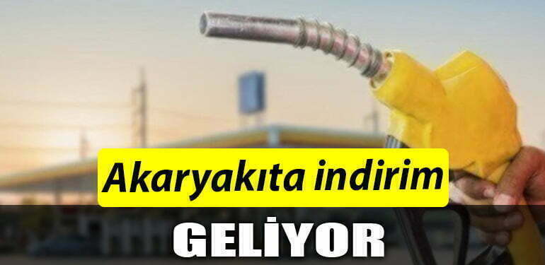 akaryakıta indirim geliyor