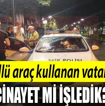 ALKOLLU ARAC