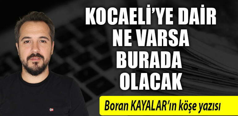 BORAN KAYALAR KÖŞE YAZISI