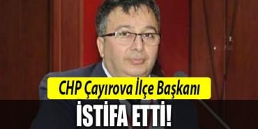 CHP-Çayırova-İlçe-Başkanı-Cihan-Soyluçiçek-istifa-etti