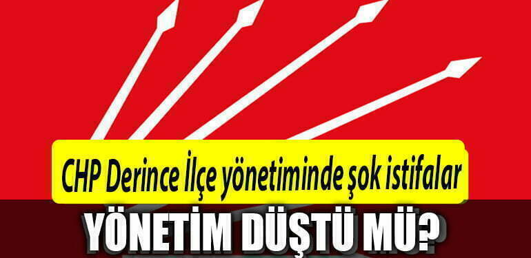 CHP DERİNCE