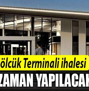 GOLCUK TERMINALI IHALE