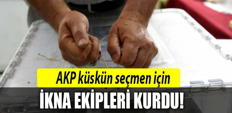 akp secmen ikna