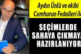 aydin unlu cumhurun fedaileri