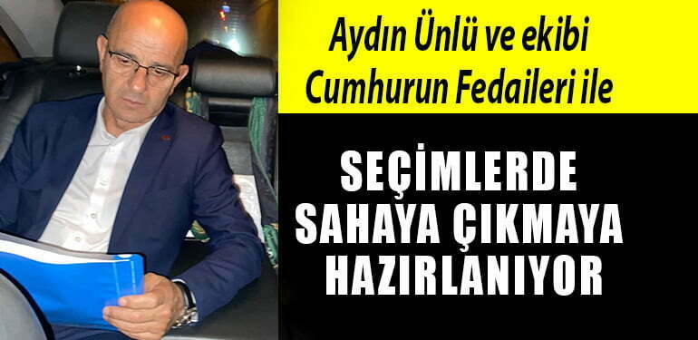 aydin unlu cumhurun fedaileri