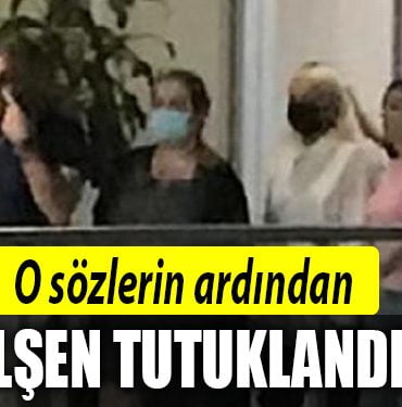 gulsen tutuklandi