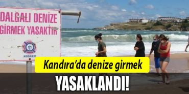 kandira denize girmek yasak