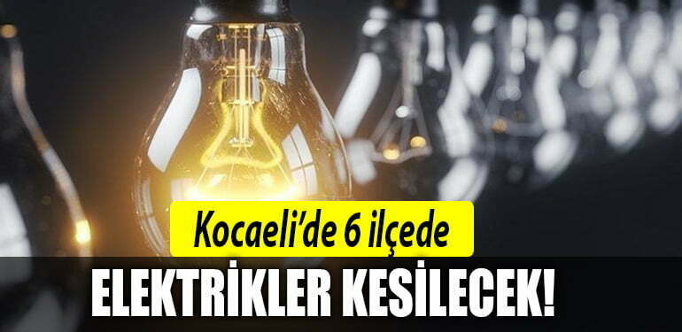kocaeli 15 agustos elektrik kesintisi