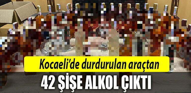 kocaeli kacak alkol