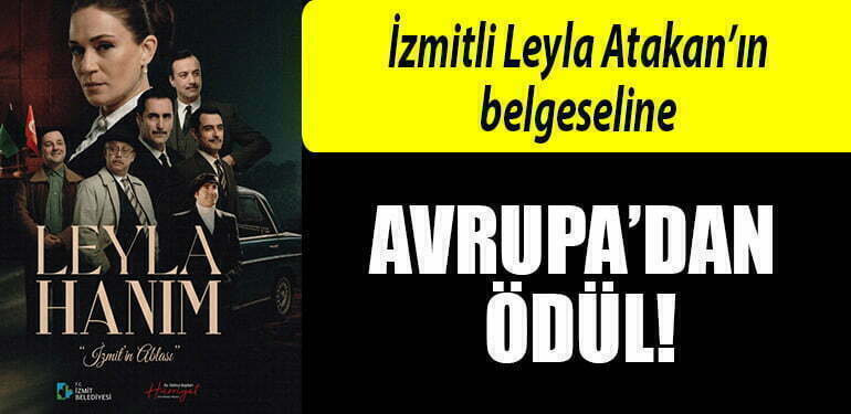 leyla atakan belgeseli