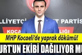 mhp kocaelide yonetici istifa etti