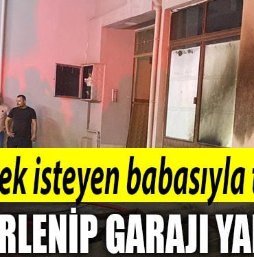 sinirlenip garaji yakti