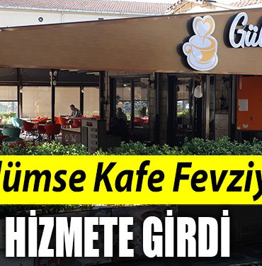 GULUMSE KAFE FEVZIYE