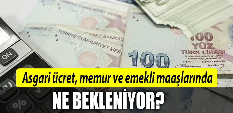 asgari ucret memur emekli maasi