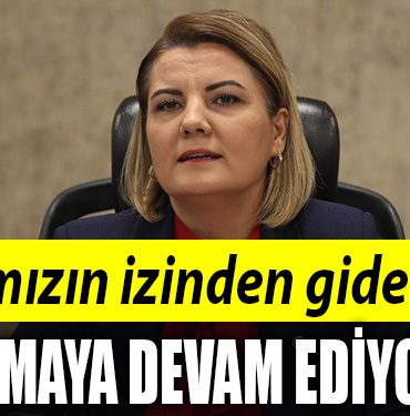 atamizin izinde ilerliyoruz