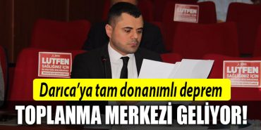 darica deprem toplanma