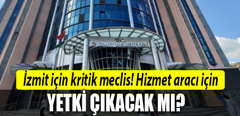 izmit belediyesi meclis