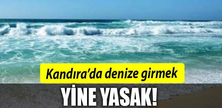 kandira deniz yasak 1