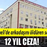 kocaeli arkadasini olderen sanik