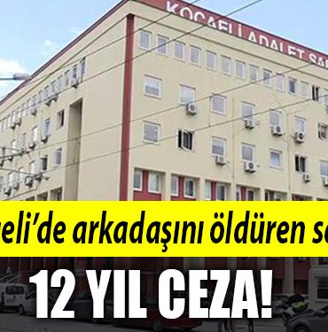 kocaeli arkadasini olderen sanik