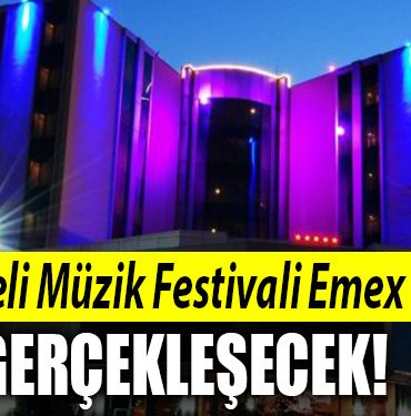 kocaeli emex otel muzeik festivali