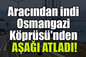osmangazg koprusu asagi atladi