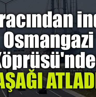 osmangazg koprusu asagi atladi
