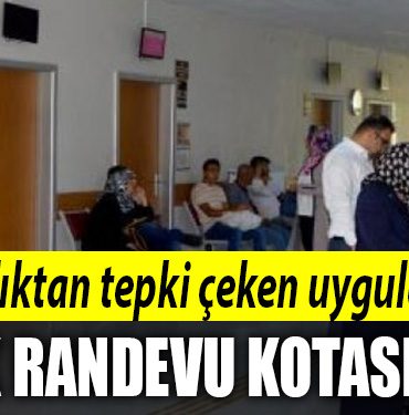 saglik bakanligi randevu kotasi