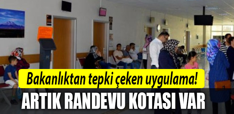 saglik bakanligi randevu kotasi