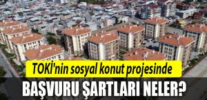 toki ucuz konut basvuru sartlari