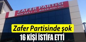 zafer partisi istifa kocaeli