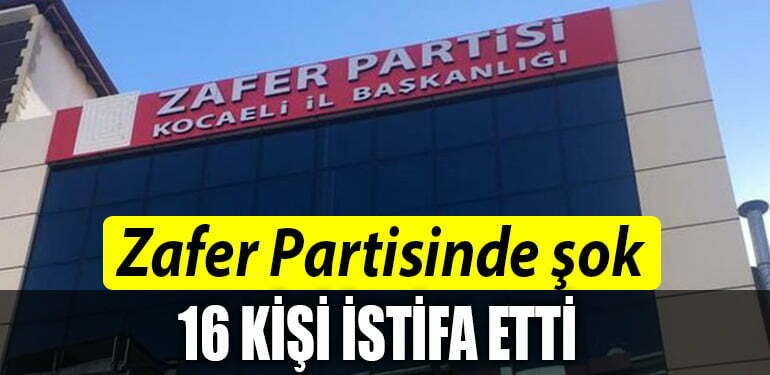zafer partisi istifa kocaeli