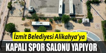 ALIKAHYA KAPALI SPOR SALONU IZMIT