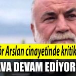 Gungor arslan dava devam ediyor