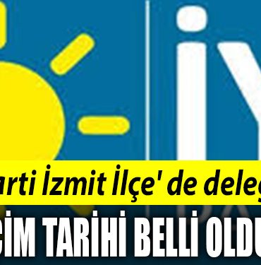 IYI PARTI IZMIT ILCE
