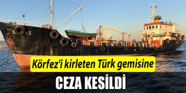 KORFEZI KIRLETEN TURK GEMISI