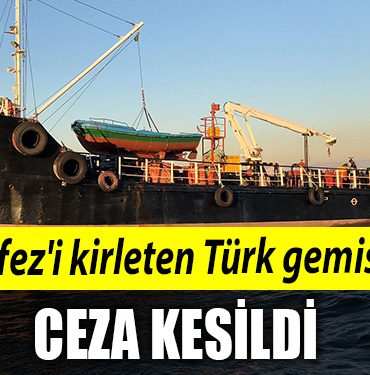 KORFEZI KIRLETEN TURK GEMISI
