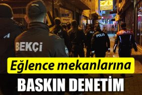 Kocaeli eglenci mekanlarina baskin denetim