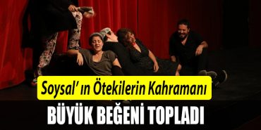 MEVLUT SOYSAL OTEKILERIN KAHRAMANI