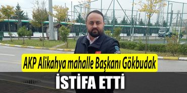 Resul gokbudak akp istifa alikahya 1