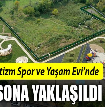 OTİZM YAŞAM EVİ
