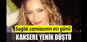 kocaeli de saglikcilarin aci gunu. kansere yenik dustu