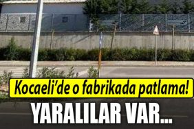 kocaeli fabrika patlama