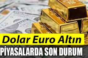 piyasalarda son durum