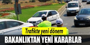 trafik yeni kararlar