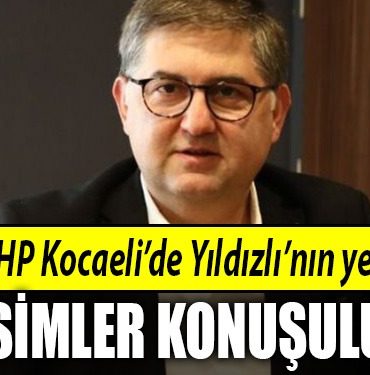 CHP Kocaeli de Yildizli nin yerine bu isimler konusuluyor