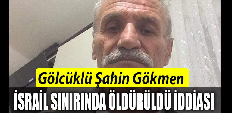 GOLCUKLU SAHIN ISRAIL